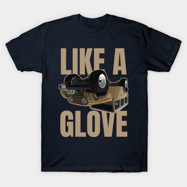 Like a Glove Quote T-Shirt by Meta Cortex